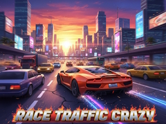 Gra Race Traffic Crazy