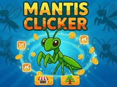 Gra Mantis Clicker
