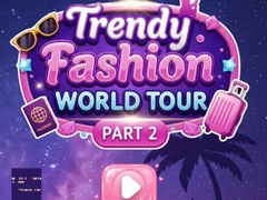 Gra Trendy Fashion: World Tour Part 2