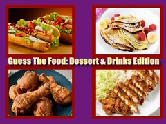 Gra Guess The Food: Dessert & Drinks Edition