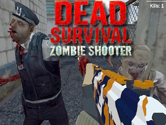 Gra Dead Survival: Zombie Shooter