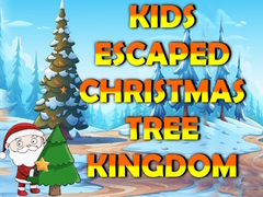 Gra Kids Escaped Christmas Tree Kingdom