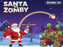 Gra Santa VS Zomby