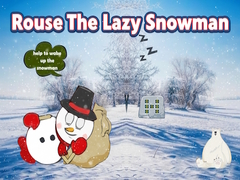 Gra Rouse The Lazy Snowman