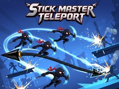 Gra Stick Master Teleport