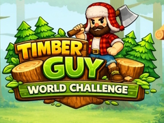 Gra Timber Guy World Challenge