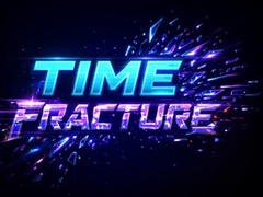 Gra Time Fracture