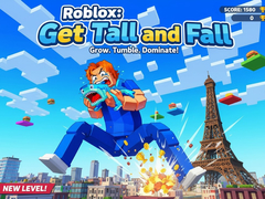 Gra Roblox: Get Tall and Fall
