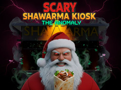 Gra Scary Shawarma Kiosk: The Anomaly