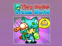 Gra Tiny Dolls Dream World