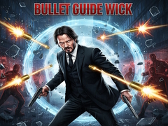 Gra Bullet Guide Wick