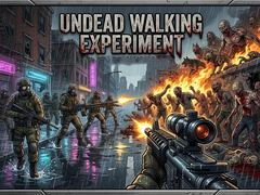 Gra Undead Walking Experiment