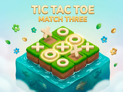 Gra Tic Tac Toe: Match Three
