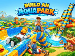 Gra Build an Aquapark