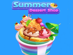 Gra Summer Dessert shop