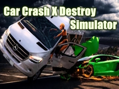 Gra Car Crash X Destroy Simulator