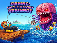 Gra Fishing: Catch the Secret Brainrot