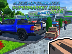 Gra AutoShop Simulator: Supermarket 2026