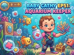 Gra Baby Cathy Ep51: Aquarium Keeper