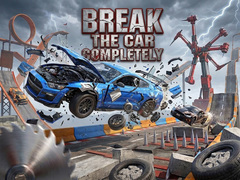 Gra Break The Car Completely