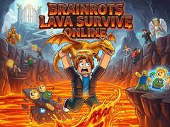Gra Brainrots Lava Survive Online