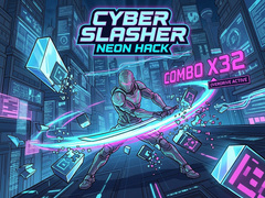 Gra Cyber Slasher: Neon Hack