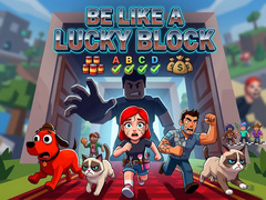 Gra Be like a Lucky Block