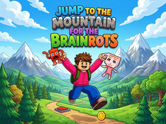Gra Jump to the Mountain for the Brainrots