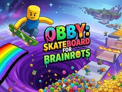 Gra Obby: Skateboard for Brainrots