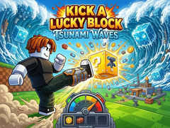 Gra Kick a Lucky Block: Tsunami Waves