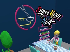 Gra Super hero Nail 