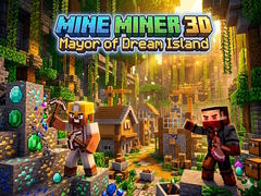Gra Mine Miner 3D: Mayor of Dream Island