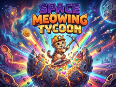 Gra Space Meowing Tycoon