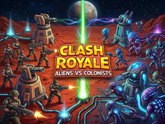Gra Clash Royale: Aliens Vs Colonists