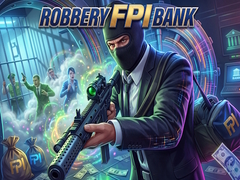 Gra Robbery FPI bank