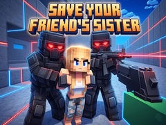 Gra Save Your Friend's Sister