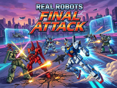 Gra Real Robots Final Attack