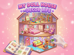 Gra My Doll House - Decor Life