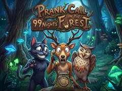 Gra Prank Call - 99 Nights In The Forest