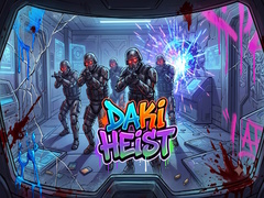 Gra Daki Heist