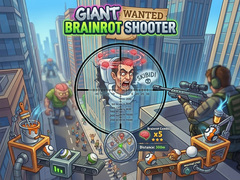 Gra Giant Wanted Brainrot Shooter
