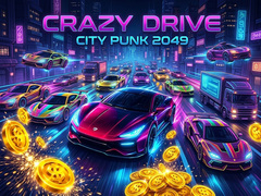 Gra Crazy Drive City Punk 2049
