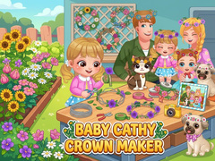 Gra Baby Cathy Ep52: Crown Maker