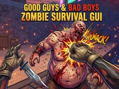 Gra Good Guys & Bad Boys Zombie Survival GUI