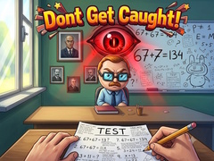 Gra Dont Get Caught!