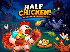 Gra Half Chicken