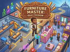 Gra Furniture Master: Idle Tycoon