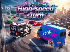 Gra High-speed turn