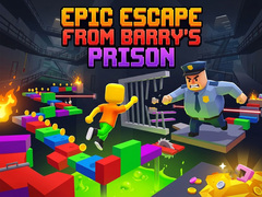 Gra Epic Escape from Barry's Prison