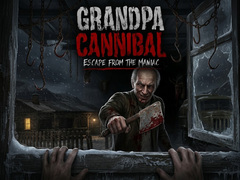 Gra Grandpa Cannibal: Escape from the Maniac